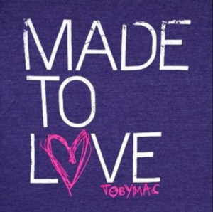 TobyMac Made to Love