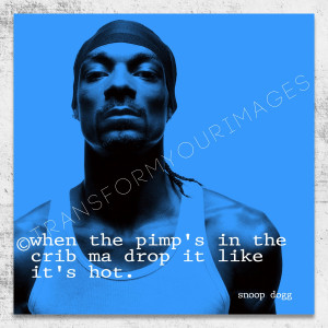 snoop dogg quote square wall art