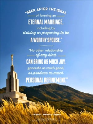 ... prophets and apostles but not just marriage eternal marriage the ideal