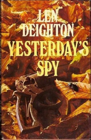 Start by marking “Yesterday's Spy” as Want to Read: