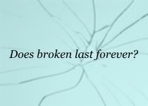 ... .com/does-broken-last-forever-christian-quote/][img] [/img][/url