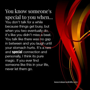 You know someone’s special to you when…