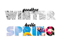 Goodbye winter, hello spring