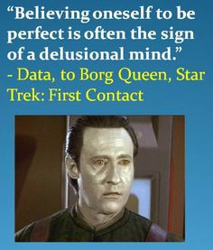 star trek first contact had some great quotes best movie from the star ...