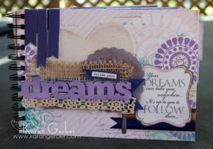 follow your dreams Dusty Road Mini Album with Quick Quotes