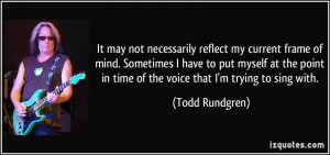 More Todd Rundgren Quotes