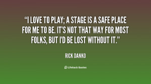 rick danko quotes i m here in the mountains in the foothills of the ...