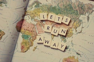 Let's run away
