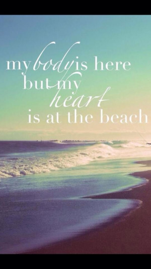 My heart belongs to the ocean beach quotes
