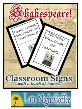 Ten Humorous Classroom Signs with Shakespeare Quotes