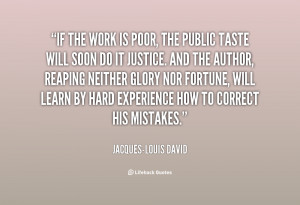 quote-Jacques-Louis-David-if-the-work-is-poor-the-public-11378.png