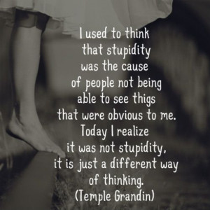 Temple_grandin_-_stupidity_quote