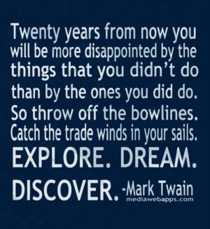 Explore Dream Discover Mark Twain Quotes Everlasting