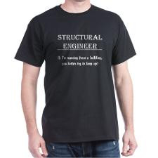 Structural Engineer Black T-Shirt for
