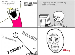 Excitement of Payday..... Ends So Soon.