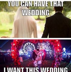 ... wedding vs your wedding... Couples that rave together stay together