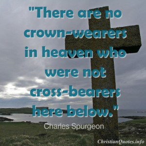 Charles Spurgeon Quote - Cross-Bearers - cross by body of water