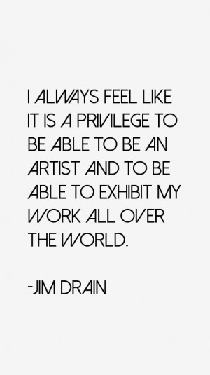 JIM DRAIN QUOTES