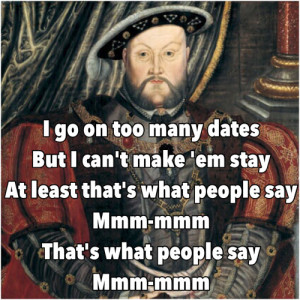 Henry VIII x Taylor Swift