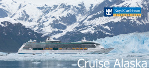 Alaska Cruises Royal Caribbean International