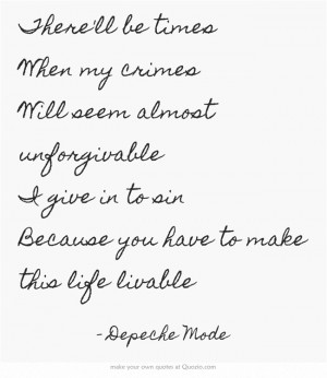 ... give in to sin Because you have to make this life livable