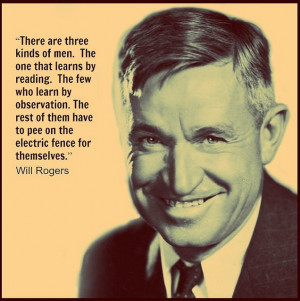 Will Rogers - Movie Actor Quote - Film Actor Quote - Cowboy # ...