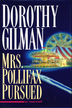 Gilman Dorothy MRS POLLIFAX PURSUED New York Fawcett Columbine