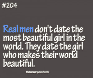BB Code for forums: [url=http://www.quotes99.com/real-men-dont-date ...