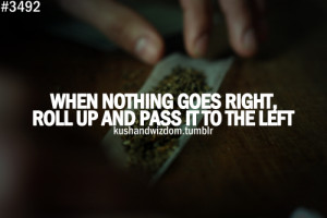Love Weed Quotes Getting high o... love weed