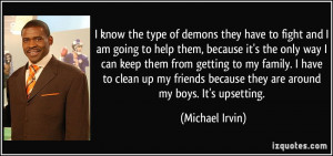 More Michael Irvin Quotes