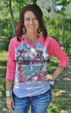Stock Show Queen -- Showin' & Goin' Neon Pink Baseball Tee