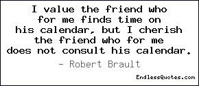 not consult his calendar robert brault tags friendship friend friends