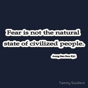 TShirtGifter presents: Fear is not, Aung San Suu Kyi