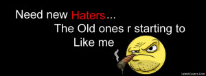 Need New Haters Facebook Profile Timeline Cover