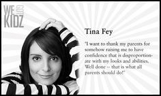 Tina Fey quote. 