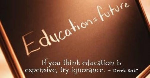 Education Future If You Think Education Is Expensive Trty Ignorance