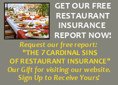 click here for free restaurant insurance report!