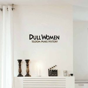 -Women-Seldom-Make-History-Vinyl-Wall-Decor-Art-Quote-Sticker-Decal ...