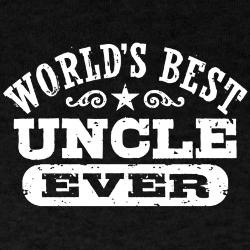 World's Best Uncle Ever Dark T-Shirt for