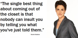 Rachel Maddow quote