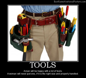 tools-tool-man-woman-belt-best-demotivational-posters