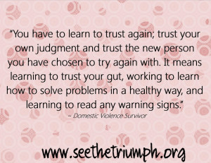 You Have To Learn To Trust Again