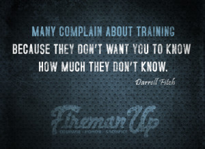 Many complain about training because they don’t want you to know how ...