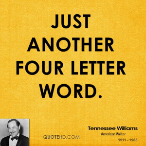 Just another four letter word.