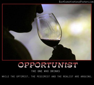 Pessimistic Optimistic Realistic Quotes