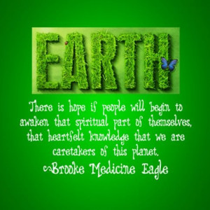 Famous+Quotes+About+the+Environment | earth day quote earth day earth ...