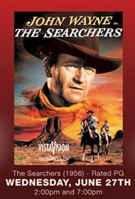 Cinemark Classic Series featuring The Searchers on the Big Screen!