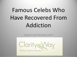 Celebrities who have recovered from addiction
