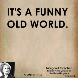 Margaret Thatcher Funny Quotes