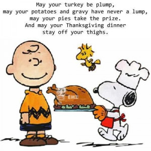One of my favorite quotes and Thanksgiving specials all in one!